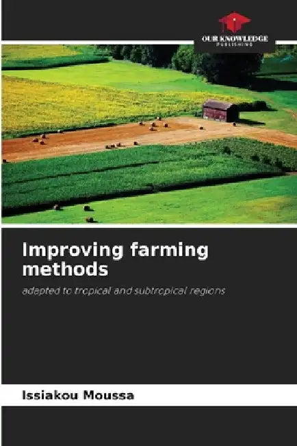 Improving farming methods by Issiakou Moussa
