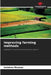Improving farming methods by Issiakou Moussa
