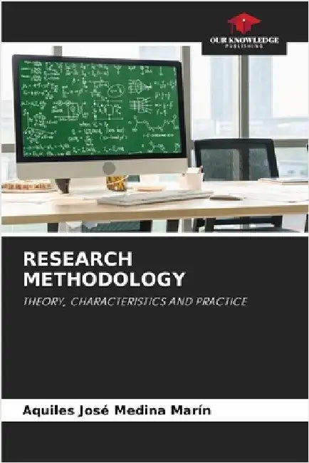 Research Methodology by Medina Marin, Aquiles José