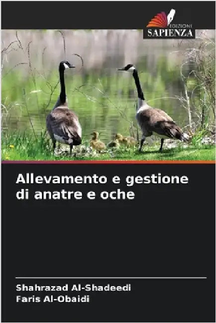 Allevamento e gestione di anatre e oche by Al-Shadeedi, Shahrazad