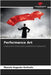 Performance Art by Kottwitz, Manolo Augusto
