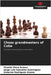 Chess grandmasters of Cuba by Giraldo Viera Avinaz