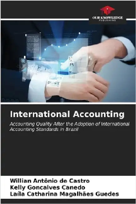 International Accounting by de Castro, Willian Antônio