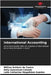 International Accounting by de Castro, Willian Antônio