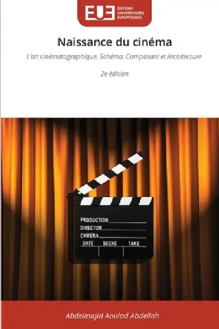 Naissance du cinéma by Abdelmajid Aoulad