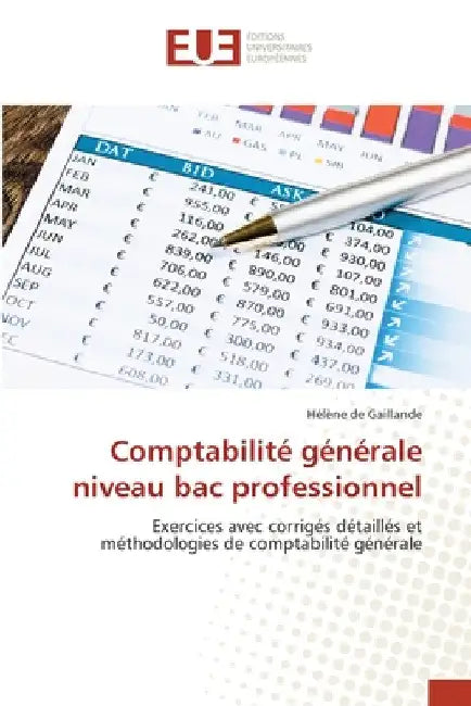 Comptabilité générale niveau bac professionnel by Hélène de Gaillande