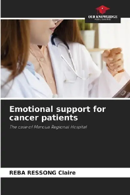 Emotional support for cancer patients by Reba Ressong Claire