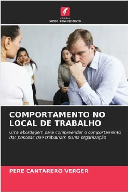 Comportamento No Local de Trabalho by Pere Cantarero Verger