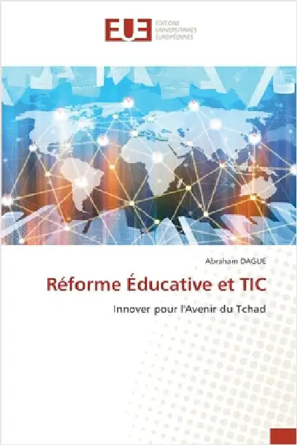 Réforme Éducative et TIC by Abraham Dague