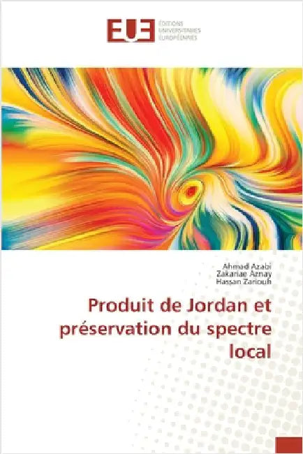 Produit de Jordan et préservation du spectre local by Azabi, Ahmad