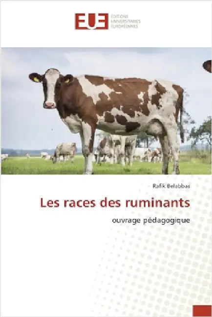 Les races des ruminants by Belabbas, Rafik