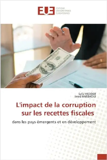 L'impact de la corruption sur les recettes fiscales by Meddeb, Safa