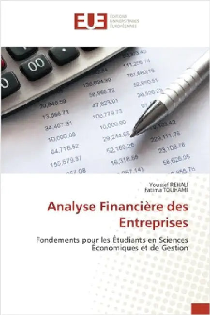 Analyse Financière des Entreprises by Rehali, Youssef