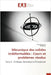 Mécanique des solides indéformables: Cours et problèmes résolus by Ketata, Ahmed