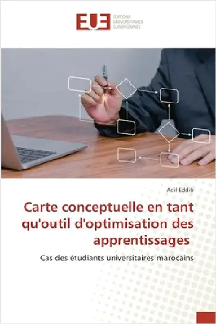 Carte conceptuelle en tant qu'outil d'optimisation des apprentissages by Eddib, Adil