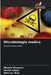 Microbiologia medica by Minahil Munawar, Kainat Abbas, Alim-Un- Nisa