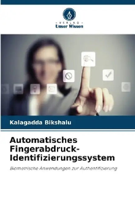 Automatisches Fingerabdruck-Identifizierungssystem by Kalagadda Bikshalu