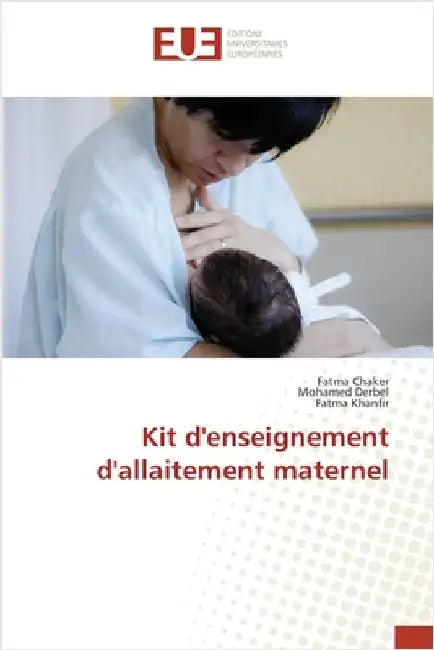 Kit d'enseignement d'allaitement maternel by Chaker, Fatma