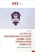 Le Test de Concordance de Script Comme Outil d'Evaluation Formative by Zouari, Ines