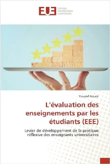 L'évaluation des enseignements par les étudiants (EEE) by Azzabi, Youssef