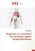 Diagnostic et traitement des leucémies aiguës lymphoblastiques by Fakhfakh, Yousra