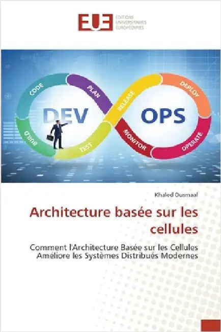 Architecture basée sur les cellules by Ousmaal, Khaled