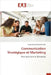 Communication Stratégique et Marketing by Buchaguzi Wihanze, Freddy