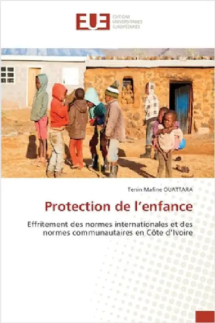 Protection de l'enfance by Ouattara, Tenin Mafine