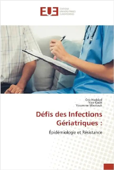 Défis des Infections Gériatriques by Ons Haddad