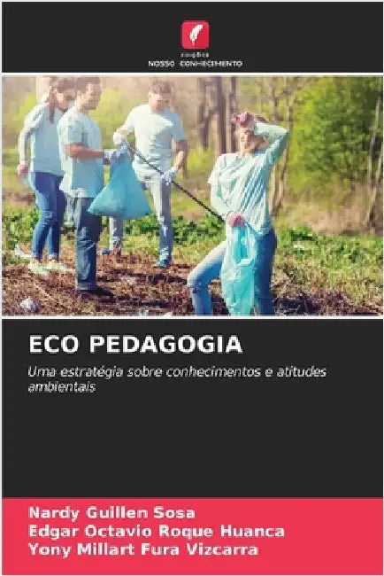 Eco Pedagogia by Guillen Sosa, Nardy