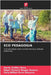 Eco Pedagogia by Guillen Sosa, Nardy