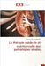 La thérapie médicale et nutritionnelle des pathologies rénales by Diakite, Docteur Oumou