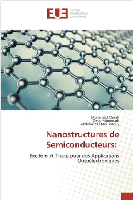 Nanostructures de Semiconducteurs by Chnafi, Mohamed