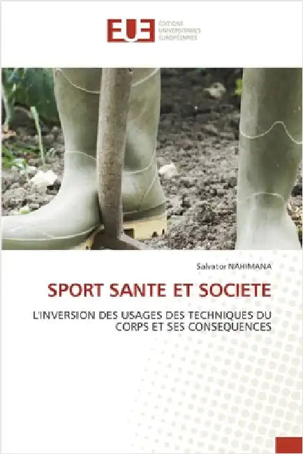 Sport Sante Et Societe by Nahimana, Salvator
