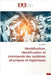 Modélisation, identification et commande des systèmes physiques et logistiques by Adil Barra