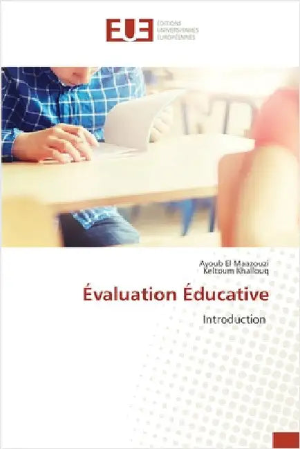 Évaluation Éducative by Ayoub El Maazouzi