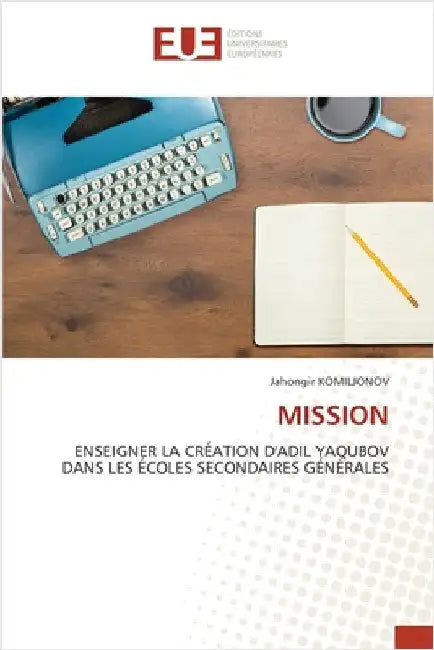 Mission by Komiljonov, Jahongir