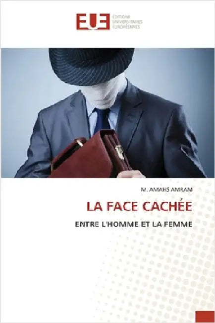 La Face Cachée by Amram, M. Amahs