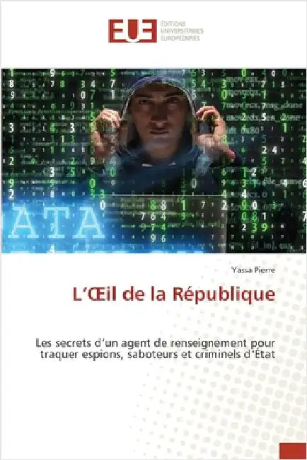 L'OEil de la République by Pierre, Yassa