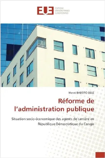 Réforme de l'administration publique by Baboto Bele, Hervé