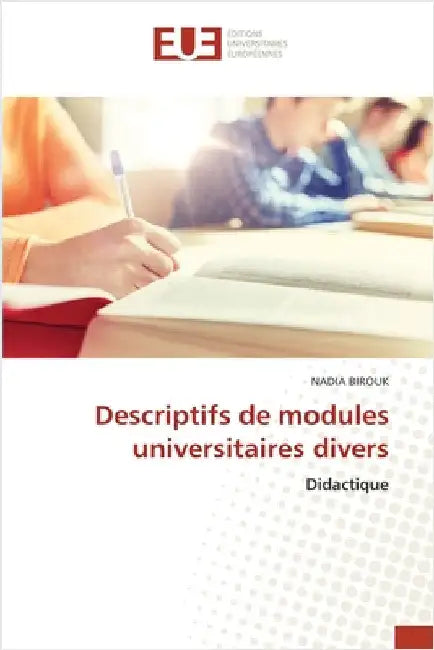 Descriptifs de modules universitaires divers by Birouk, Nadia