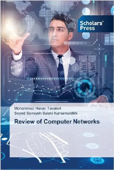 Review of Computer Networks by Tavakoli, Mohammad Hanan