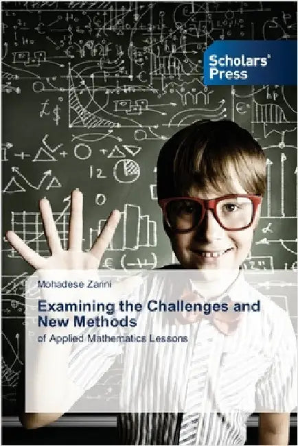 Examining the Challenges and New Methods by Zarini, Mohadese