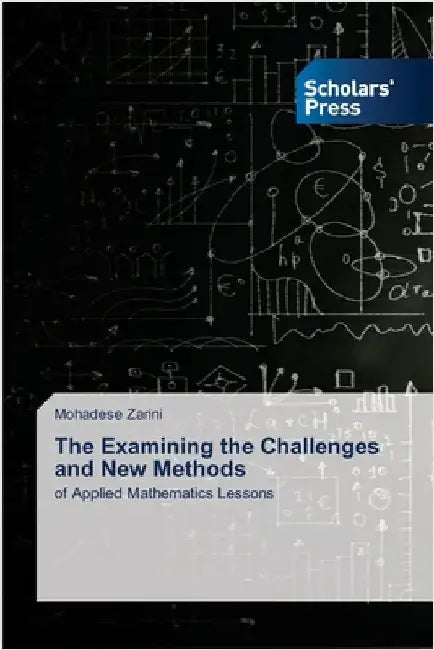 The Examining the Challenges and New Methods by Mohadese Zarini