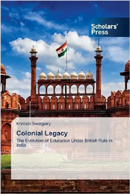 Colonial Legacy by Swargiary, Khritish