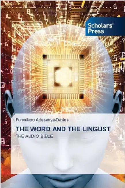 The Word and the Lingust by Funmilayo Adesanya-Davies