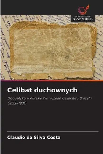 Celibat duchownych by Claudio Da Silva Costa