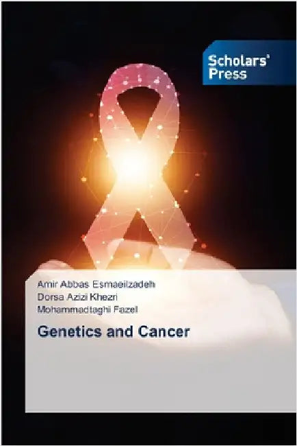 Genetics and Cancer by Amir Abbas Esmaeilzadeh