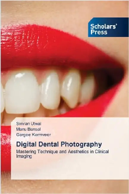 Digital Dental Photography by Utwal, Simran