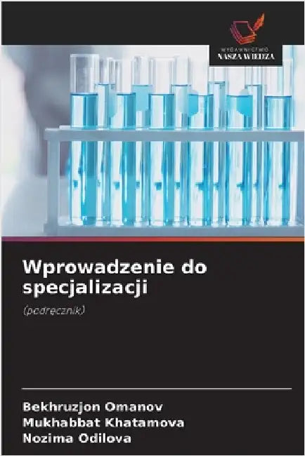 Wprowadzenie do specjalizacji by Omanov, Bekhruzjon